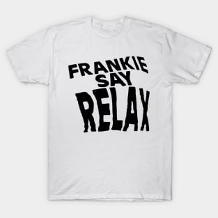 Friends - Frankie Say Relax T-Shirt